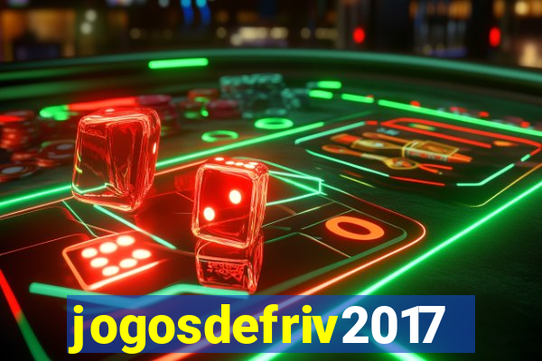 jogosdefriv2017