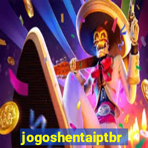 jogoshentaiptbr