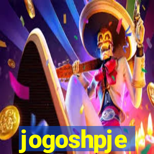 jogoshpje