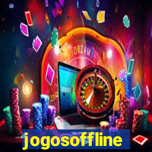 jogosoffline