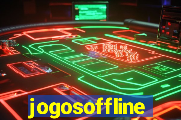 jogosoffline