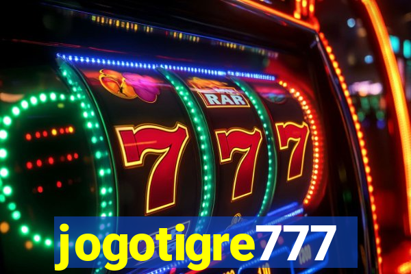 jogotigre777