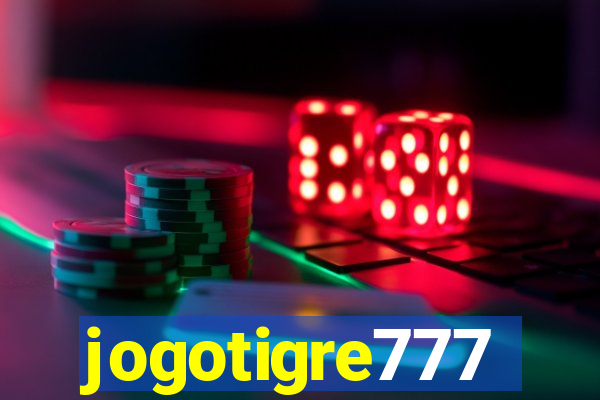 jogotigre777