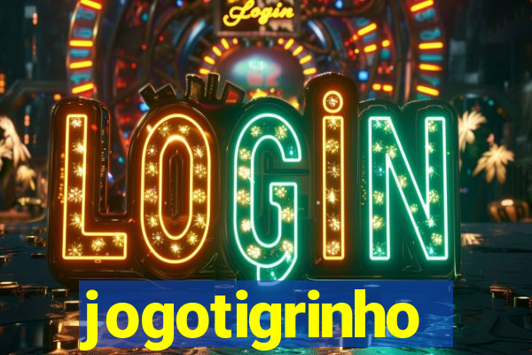 jogotigrinho