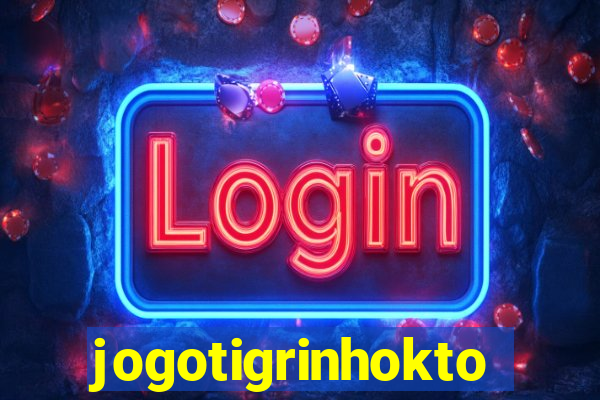 jogotigrinhokto