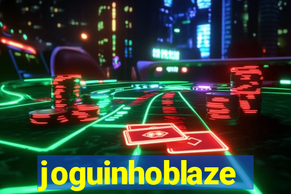 joguinhoblaze