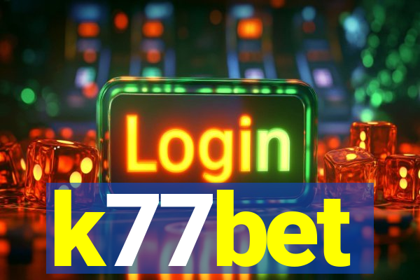 k77bet