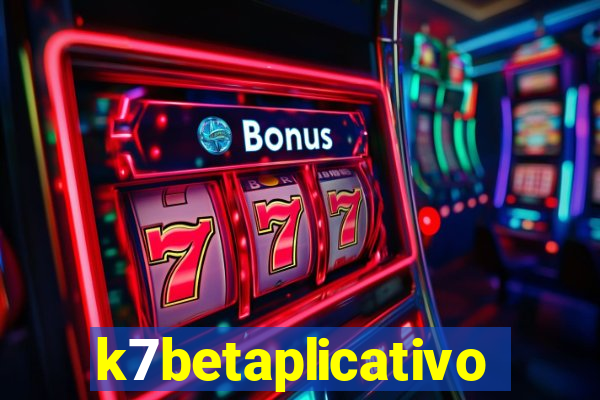 k7betaplicativo