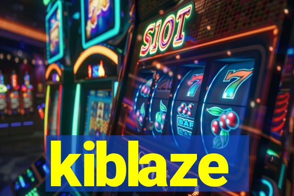 kiblaze