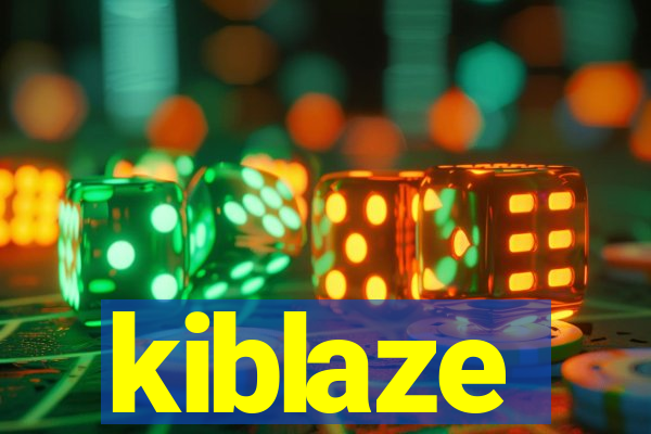 kiblaze