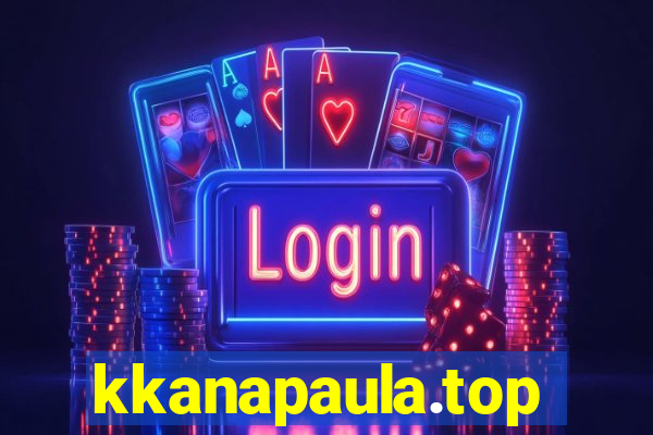 kkanapaula.top