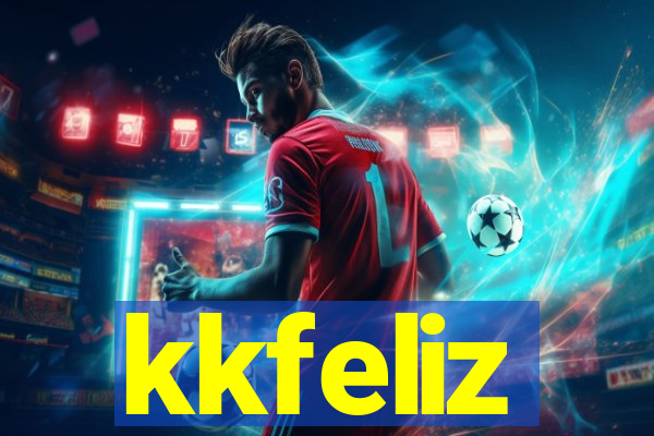 kkfeliz