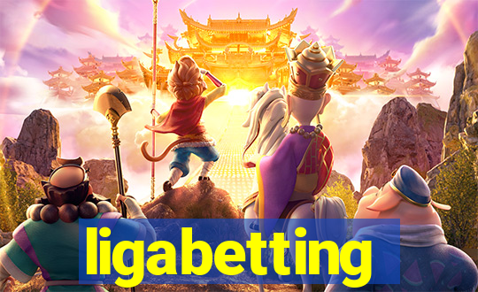 ligabetting