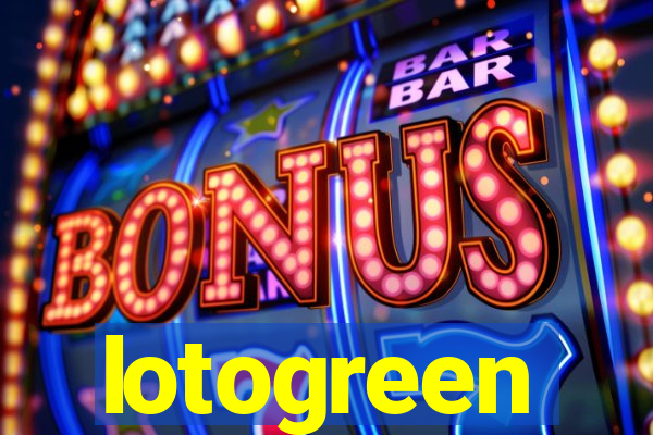 lotogreen