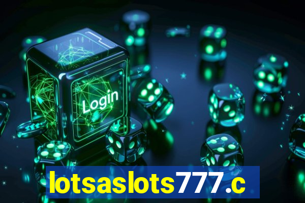 lotsaslots777.com