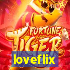 loveflix