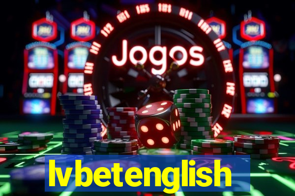 lvbetenglish