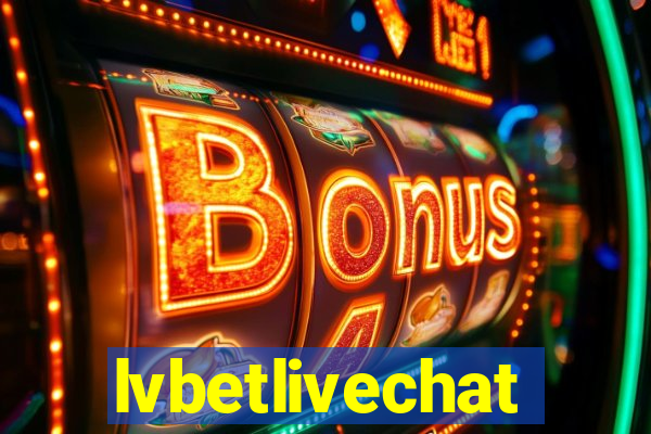 lvbetlivechat