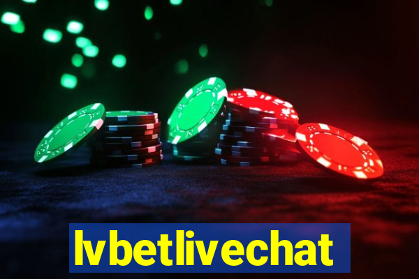 lvbetlivechat