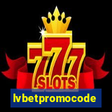 lvbetpromocode