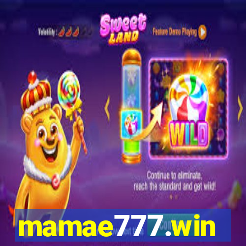 mamae777.win