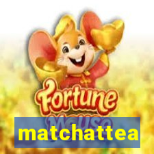 matchattea