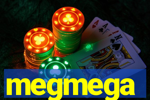 megmega