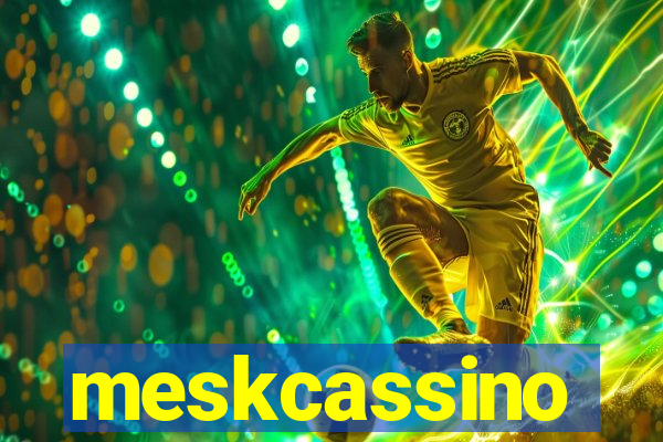 meskcassino