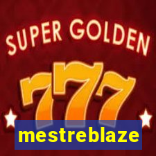 mestreblaze