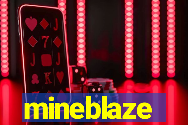 mineblaze