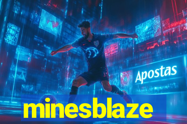 minesblaze