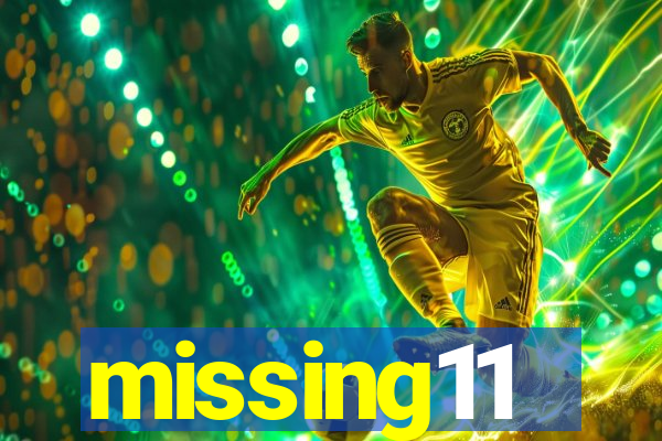 missing11