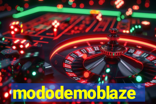 mododemoblaze