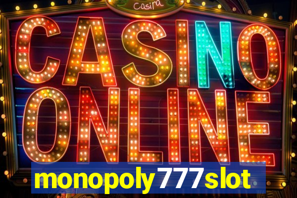 monopoly777slots.com