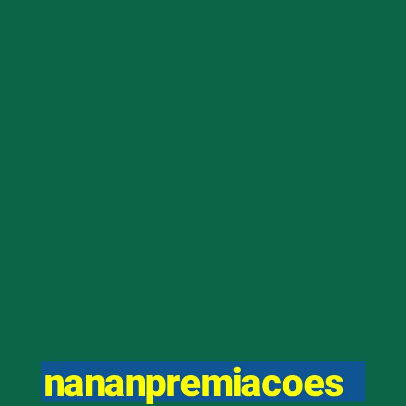 nananpremiacoes