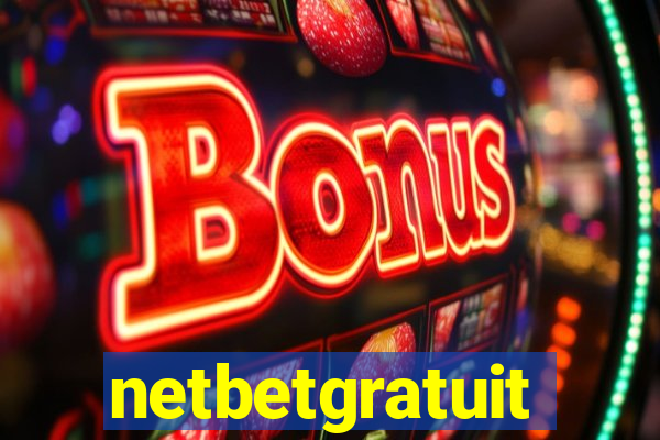 netbetgratuit