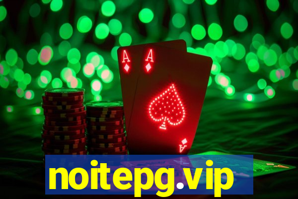 noitepg.vip