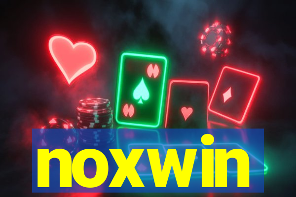 noxwin