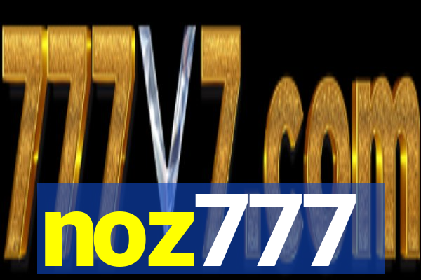 noz777