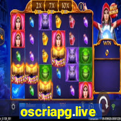 oscriapg.live