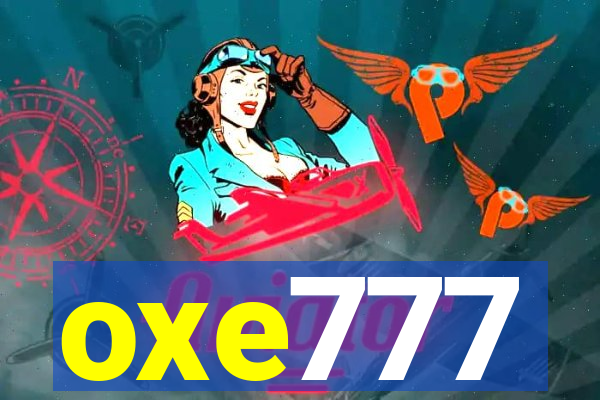 oxe777