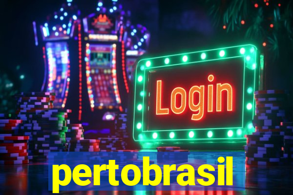 pertobrasil