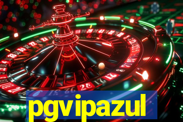 pgvipazul