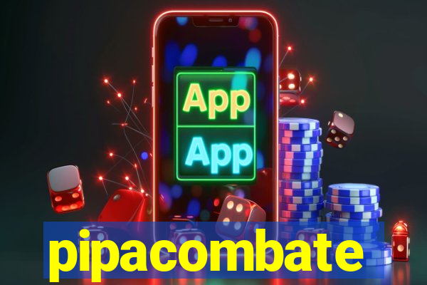 pipacombate