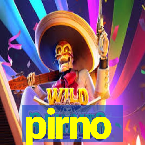 pirno