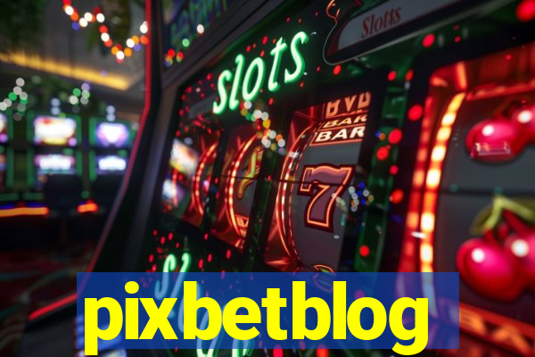 pixbetblog