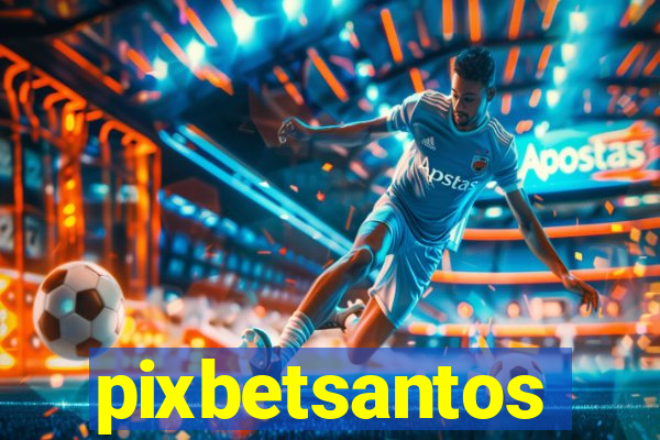 pixbetsantos