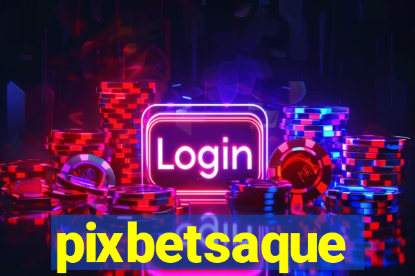 pixbetsaque