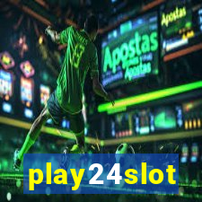 play24slot