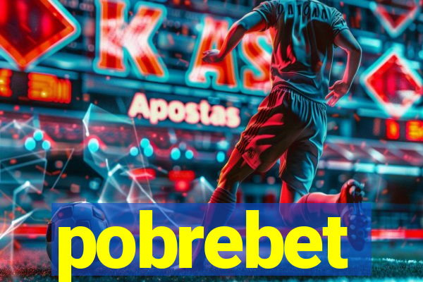 pobrebet